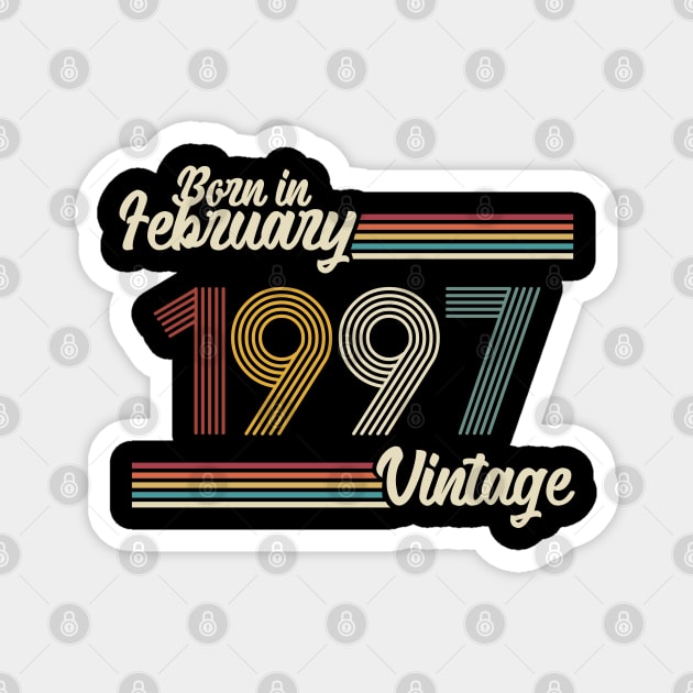 Vintage Born in February 1997 Magnet by Jokowow