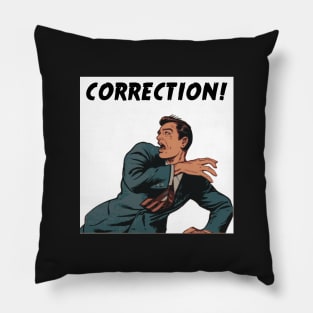 Correction! Pillow