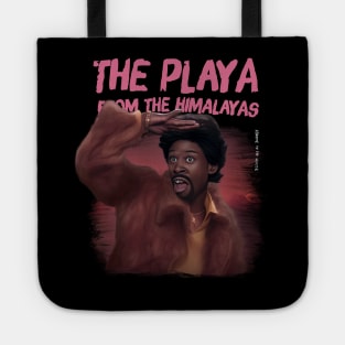 The Playa From The Himalayas Tote