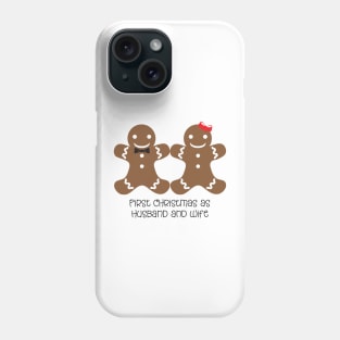 First Christmas as Husband and Wife Phone Case