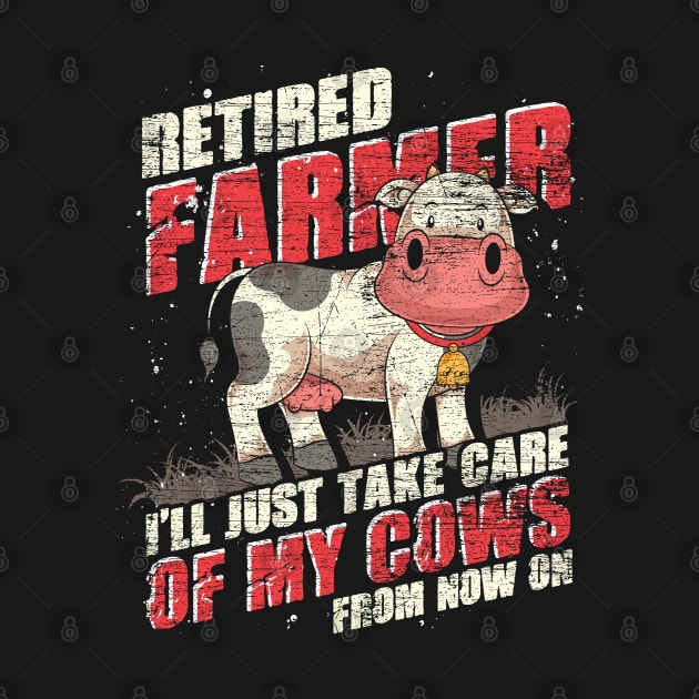 Farming Retirement Plan Retired Farmer Farm Animal Cow by ShirtsShirtsndmoreShirts