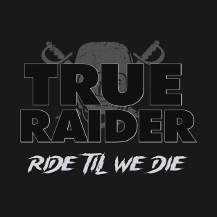 True Raider T-Shirt