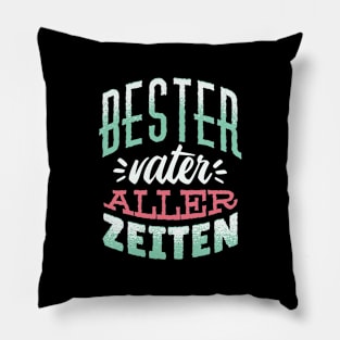 German Best Father Design Pillow