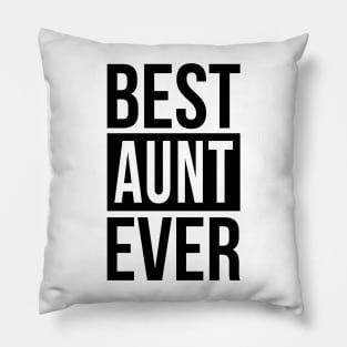 Best Aunt Ever Pillow