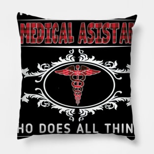 Never Underestimate A Medical Asistant Through Christ Costume Gift Pillow