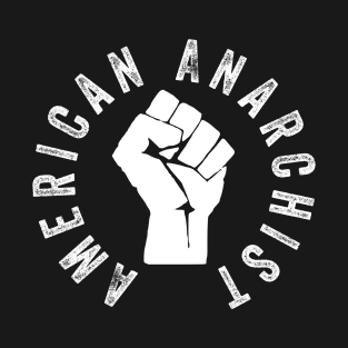 American Anarchist Protester T-Shirt