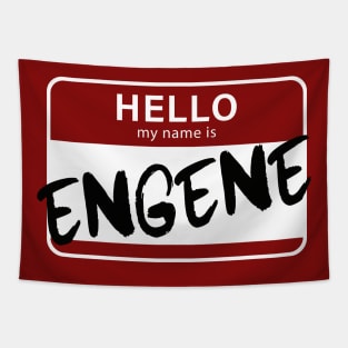 Hello, My Name Is ENGENE Tapestry