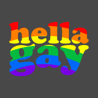 hella gay T-Shirt