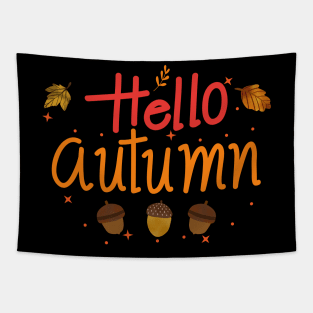 Cute Hello Autumn Season Thanksgiving and Fall Color Lovers Tapestry