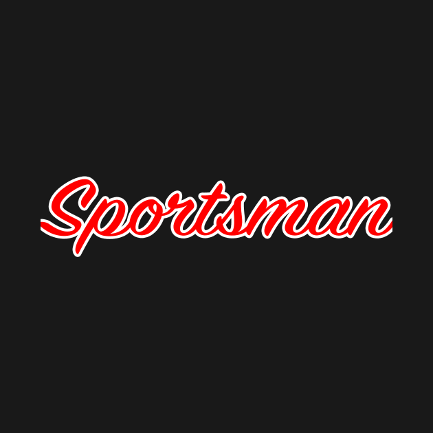 Sportsman T-Shirt by lenn