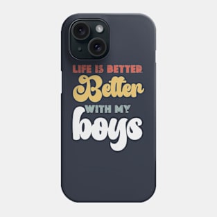 Life is Better with My Boys Women Funny Mom Gift Mothers Day 2024 Graphic Summer Short Athletic Phone Case