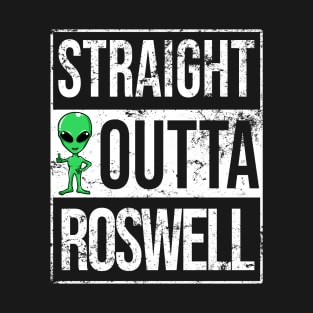 Straight Outta Roswell NM Funny Alien UFO T-Shirt