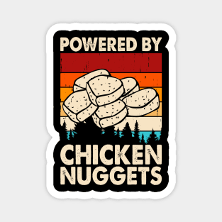 Powered By Chicken Nuggets T Shirt For Women Magnet