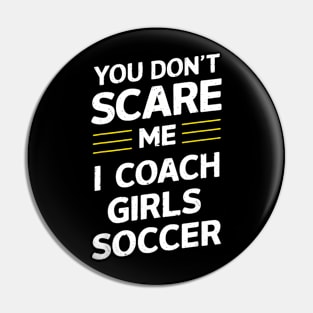 Soccer Coach l Coach Girls Pin