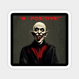 Be Positive! Magnet