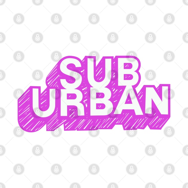 SubUrban by MBK