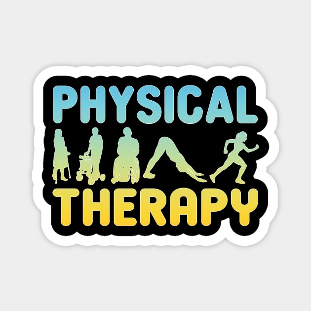 Physical Therapy Physiotherapist gift Magnet by SameDan