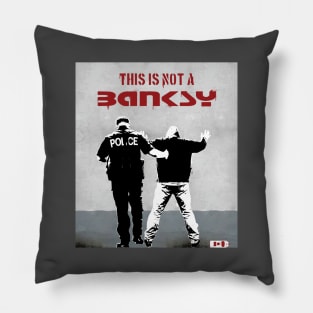 This is not a Banksy - arrest Pillow