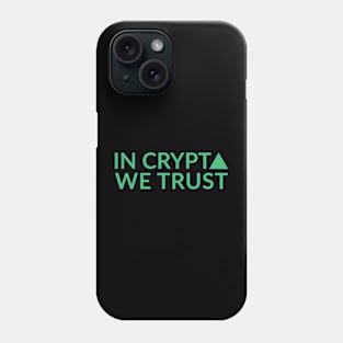 In Crypto We Trust, Bitcoin Investor Phone Case