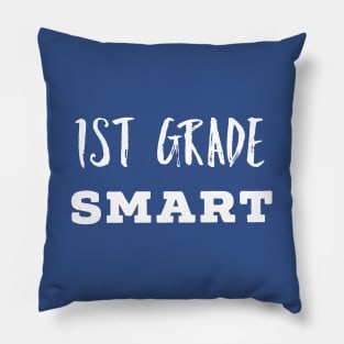 1st Grade Smart Student Pillow