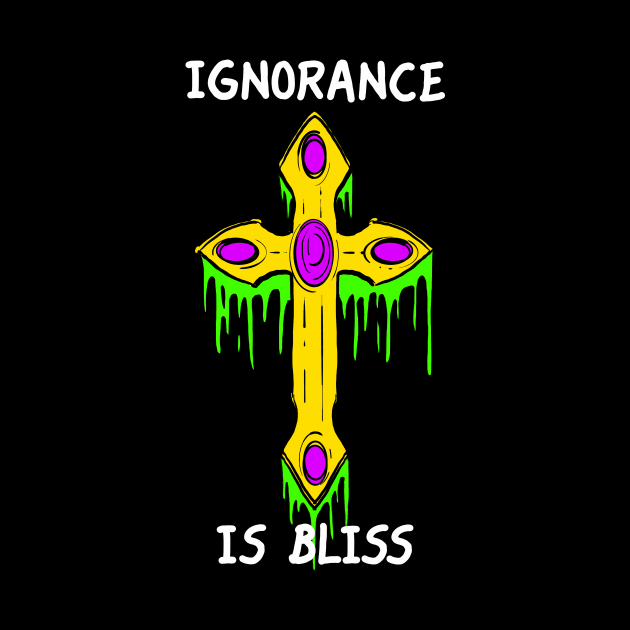 Ignorance Is Bliss by LarsBeelzebub