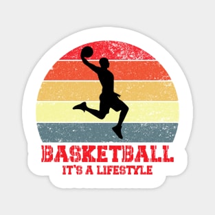 basketball it's a lifestile Magnet