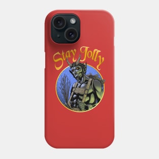 Stay Jolly Phone Case