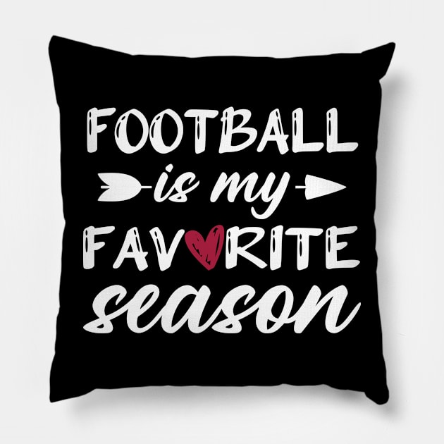 Funny Football is My Favorite Season Pillow by Wakzs3Arts