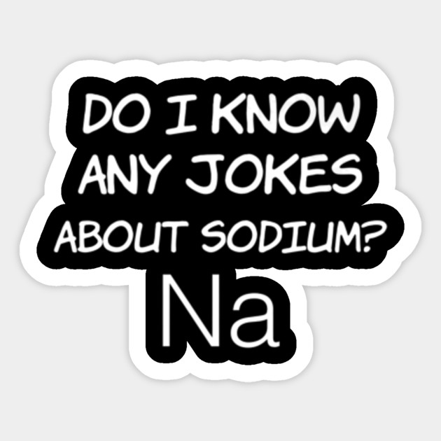 Funny Periodic Table Of Elements Joke Meme Pun Teacher Teacher
