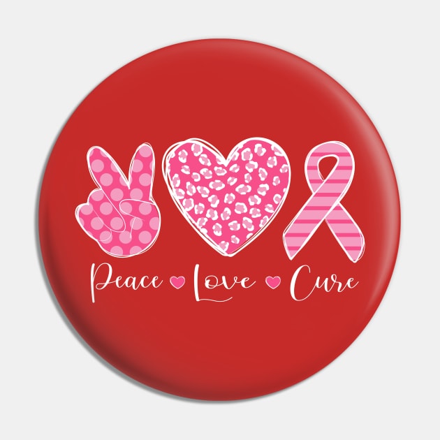 Peace Love Cure Breast Cancer Pin by kimmieshops