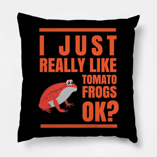 I JUST REALLY LIKE TOMATO FROGS OKAY Pillow by Lin Watchorn 