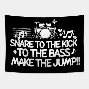 Snare to the kick, to the bass, make the jump Tapestry