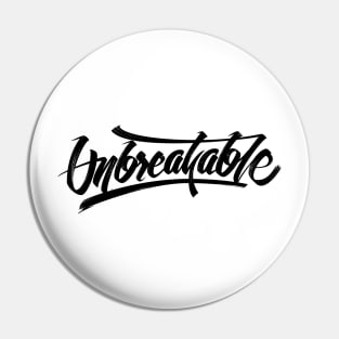 Unbreakable Pin