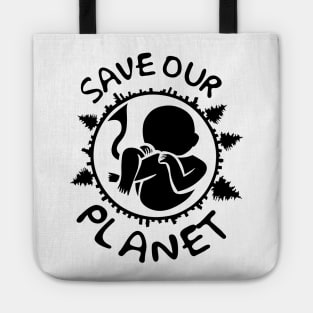 SAVE OUR PLANET Tote