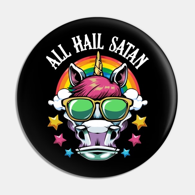 Unicorn - All Hail Satan - Rainbow Pin by Lumio Gifts