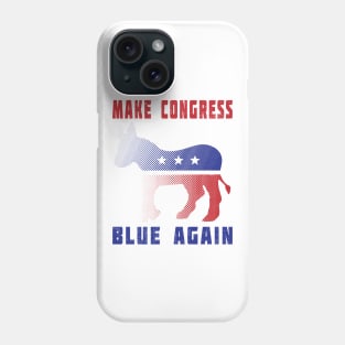 Make Congress Blue Again Phone Case