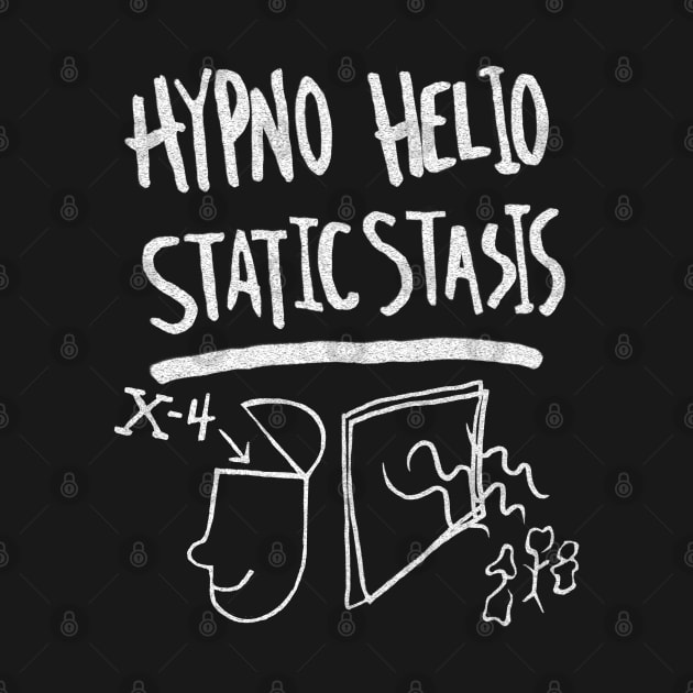 Hypno Helio Static Stasis - MST3K Inspired Tee by TJWDraws