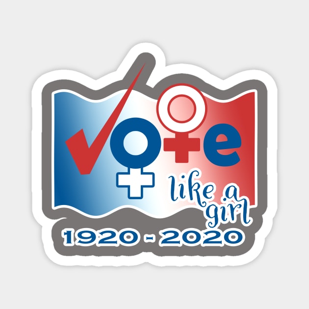 Vote Like A Girl Magnet by BottleRocket