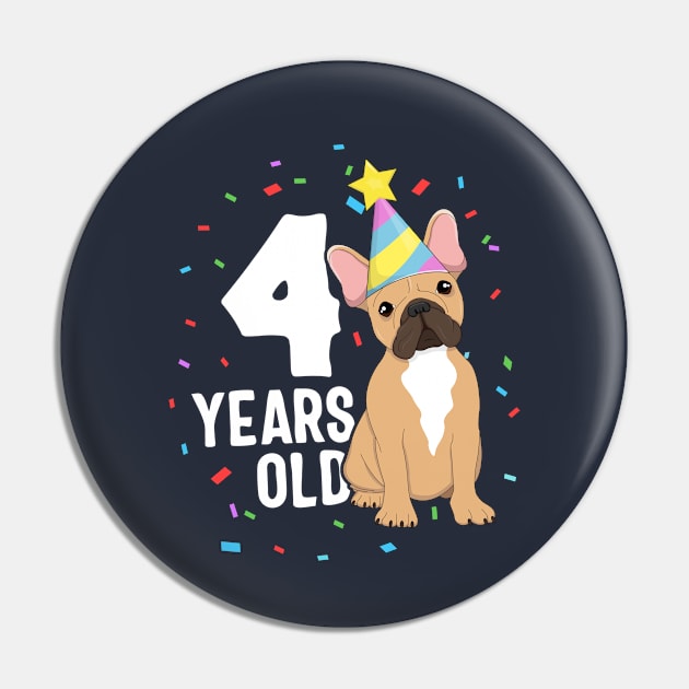 4 Years Old Birthday Outfit French Bulldog Dog Party 4th Pin by 14thFloorApparel