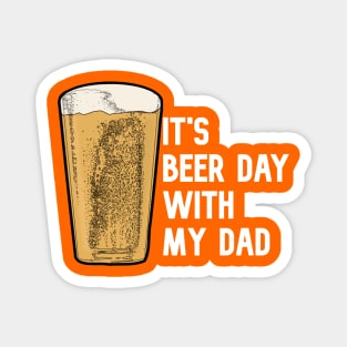 Father & Son Day | Beer Day | Best Gift For Dad Magnet