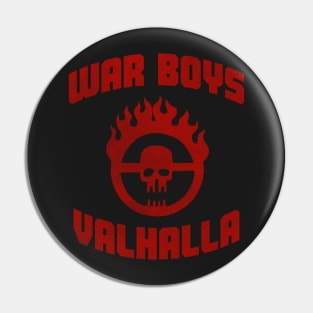 War Boys Pin