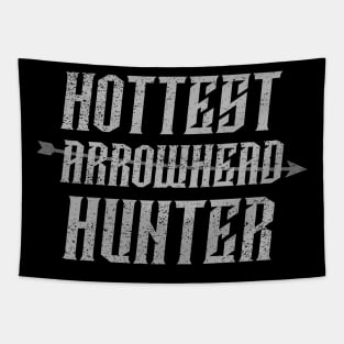 Hottest Arrowhead Hunter Tapestry