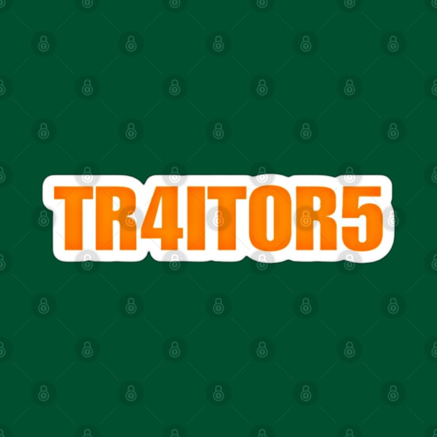 TR4ITOR5 - Sticker - Back by SubversiveWare