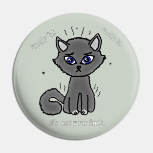 Smelly Cat Pin