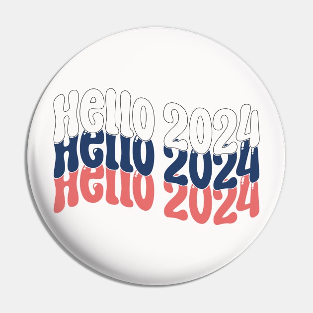 Hello 2024 Pin by MZeeDesigns