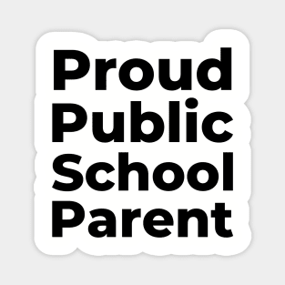 Proud Public School Parent Magnet