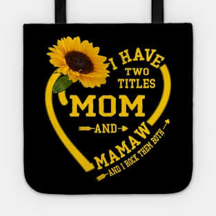 mamaw Tote