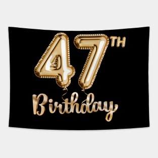 47th Birthday Gifts - Party Balloons Gold Tapestry