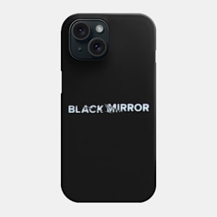 blak mirror Phone Case