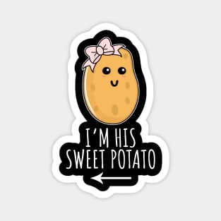 I'm His Sweet Potato Magnet